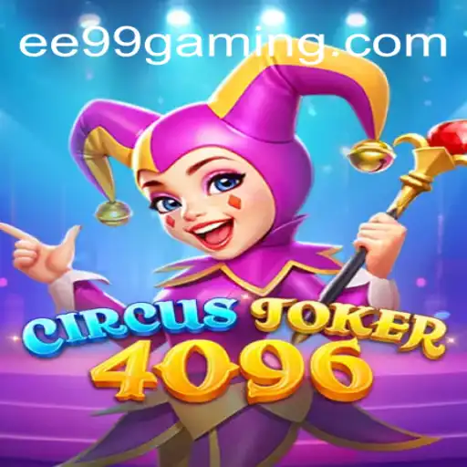 Discover the Exciting World of CircusJoker4096 on EE99 BET VIP♠️